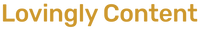 Lovingly Content